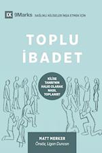 Toplu ¿badet (Corporate Worship) (Turkish)