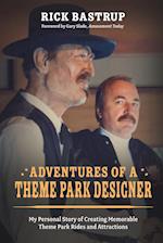 Adventures of a Theme Park Designer