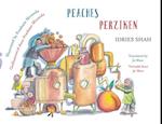 Peaches / Perziken: Bilingual English-Dutch Edition / Tweetalige Engels-Nederlands editie 