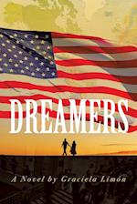 Dreamers: A Novel 