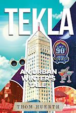 Tekla: An Urban Winter's Tale 