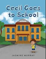 Cecil Goes to School