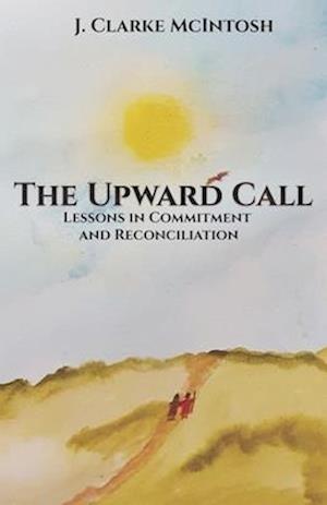 The Upward Call