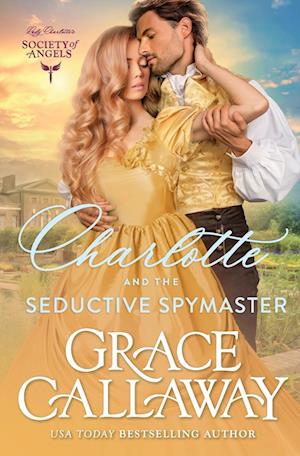 Charlotte and the Seductive Spymaster