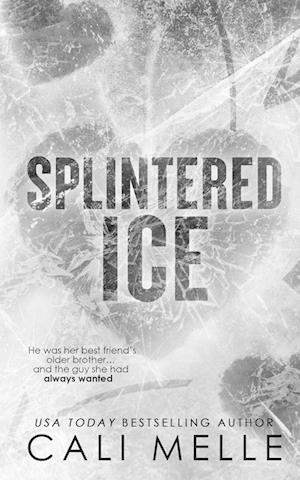 Splintered Ice