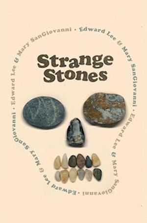 Strange Stones