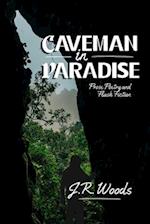 Caveman in Paradise