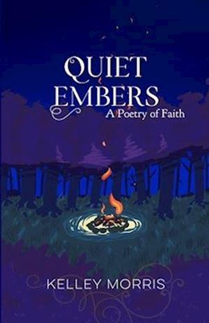 Quiet Embers