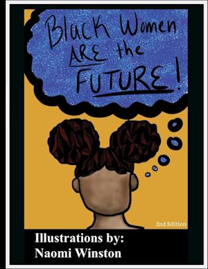 Black Women are the Future