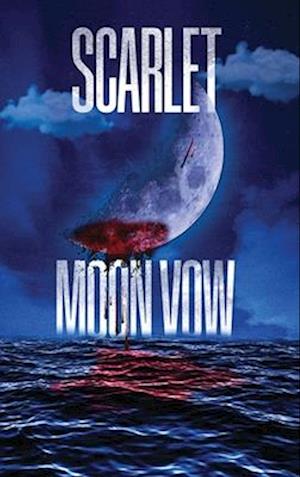 Scarlet Moon Vow