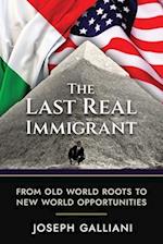 The Last Real Immigrant 
