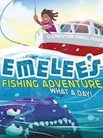 Emelee's Fishing Adventure: What a Day! 