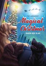 The Labradors' Magical Christmas 