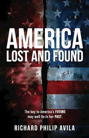 America Lost and Found