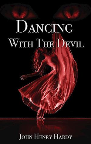 Dancing With The Devil