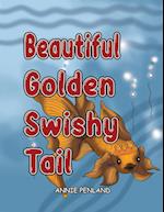 Beautiful Golden Swishy Tale 