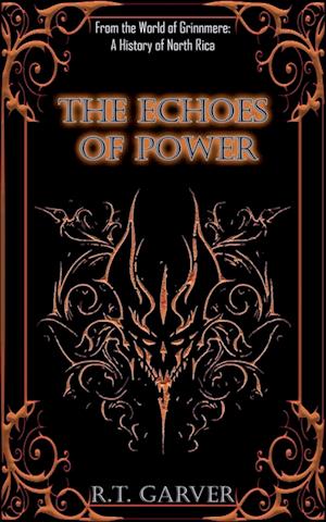 The Echoes of Power