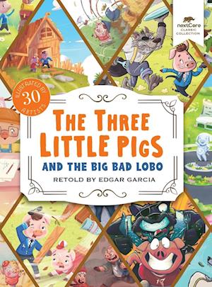 The Three Little Pigs and the Big Bad Lobo