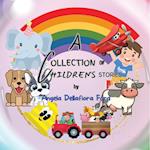 A Collection of Children's Stories 