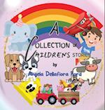 A Collection of Children's Stories 