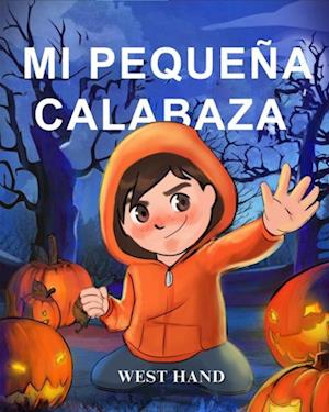 Mi Pequeña Calabaza