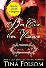 Der Clan der Vampire (Venedig 1 & 2) (Große Druckausgabe)