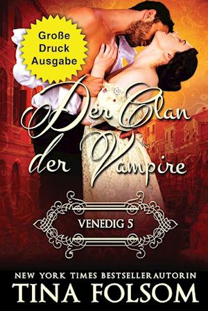 Der Clan der Vampire - Venedig 5 (Große Druckausgabe)