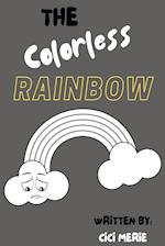 The Colorless Rainbow 