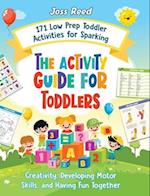The Activity Guide for Toddlers