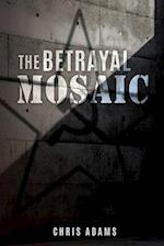 The Betrayal Mosaic