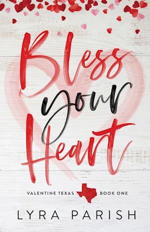 Bless Your Heart (Special Edition)