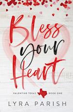 Bless Your Heart (Special Edition) 