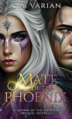 Mate of the Phoenix: A Crown of the Phoenix Prequel Novella 