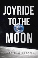 Joyride to the Moon
