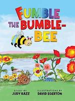 FUMBLE THE BUMBLE-BEE