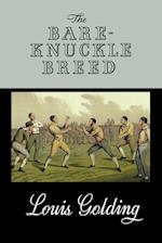 The Bare-Knuckle Breed