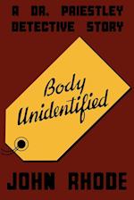 Body Unidentified