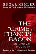 The "Crime" of Francis Bacon