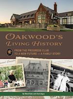 Oakwood's Living History