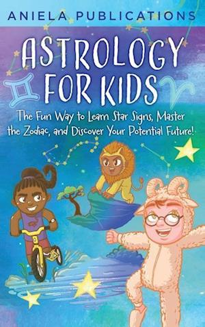 Astrology for Kids