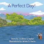 A Perfect Day!