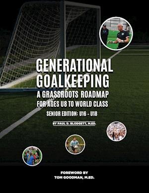 Generational Goalkeeping