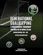 Generational Goalkeeping