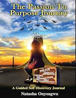 The Passion to Purpose Journey 