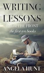 Writing Lessons from the Front: the first ten books 