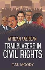 African American Trailblazers in Civil Rights