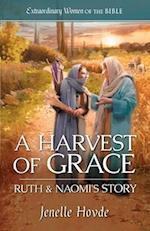 A Harvest of Grace