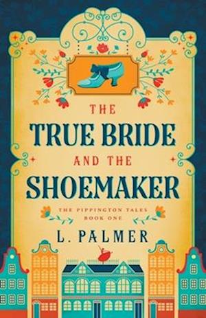 The True Bride and the Shoemaker