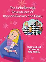 The Unbelievable Adventures of Hannah Banana and Pinky 