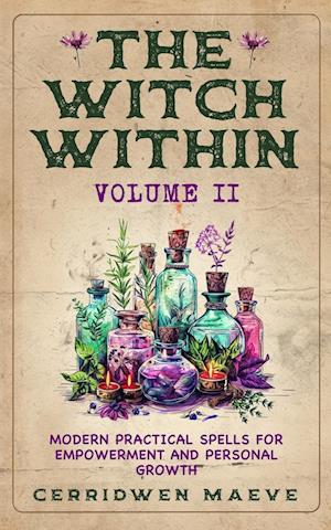 The Witch Within, Volume II